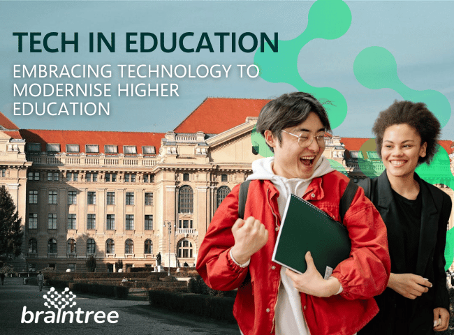 EMBRACING TECHNOLOGY TO MODERNISE HIGHER EDUCATION